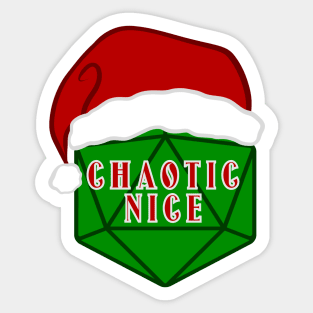 Chaotic Nice Sticker